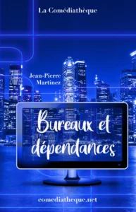 Couverture de Bureaux et Dépendances de Jean-Pierre Martinez