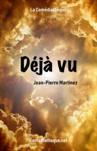 Couverture de la pièce Déjà vu de jean-Pierre Martinez