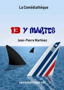 13 y Martes de Jean-Pierre Martinez. Portada del libro.