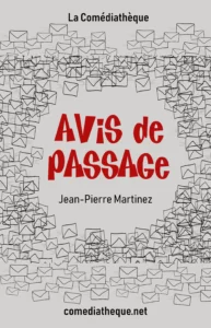 Avis de passage de Jean-Pierre Martinez